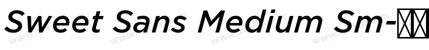 Sweet Sans Medium Sm字体转换